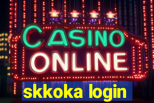 skkoka login